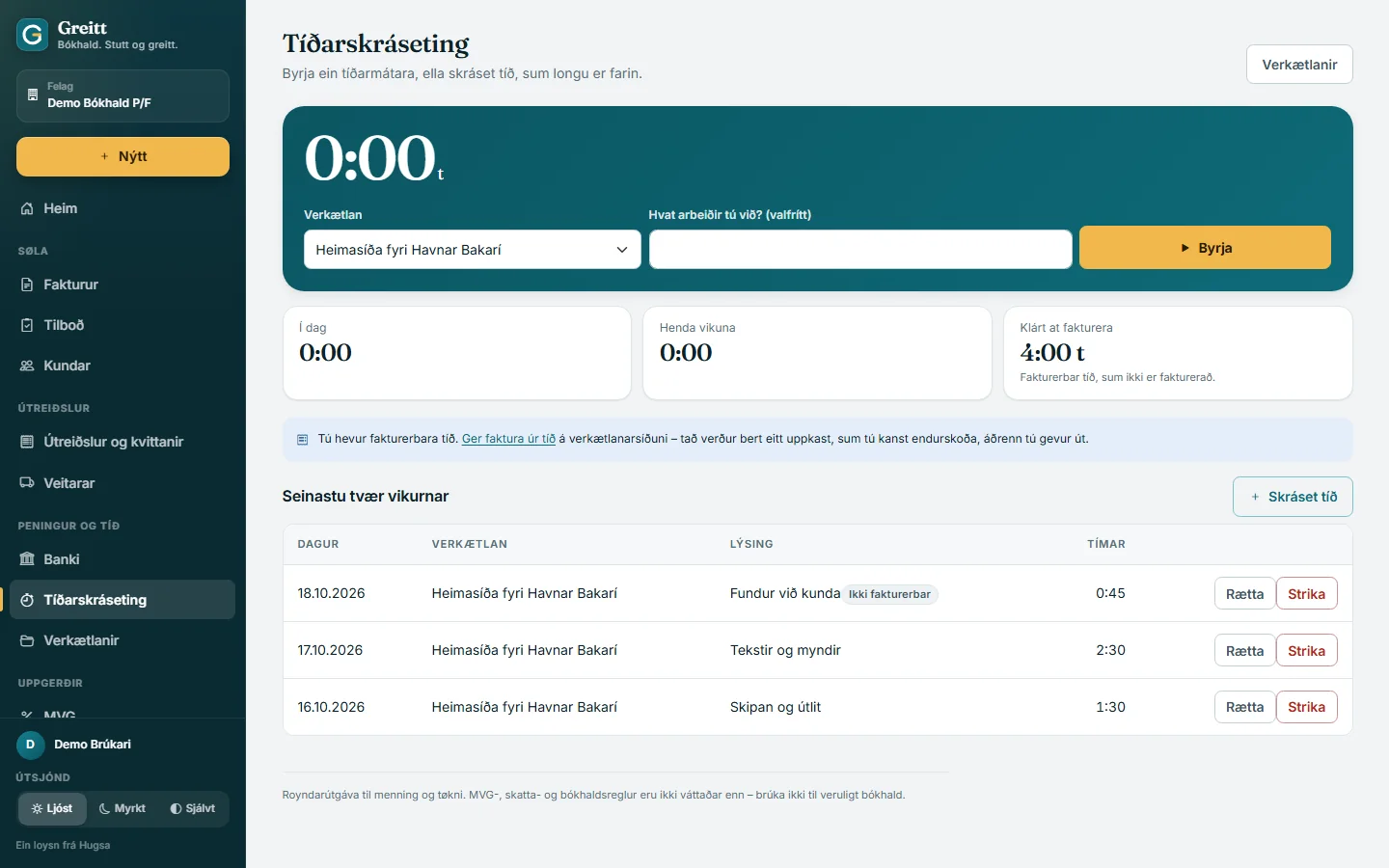 Tíðarskráseting við tíðarmátara, tølum fyri í dag og vikuna og lista við skrásettari tíð.